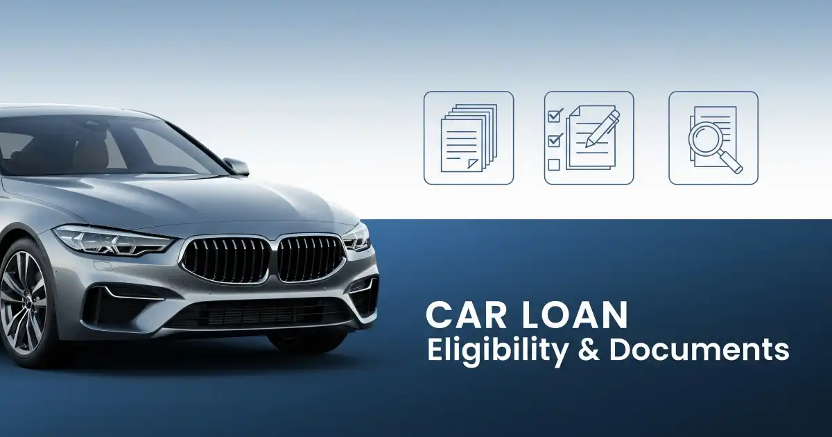 Read more about the article Understanding Loan Eligibility and Documents